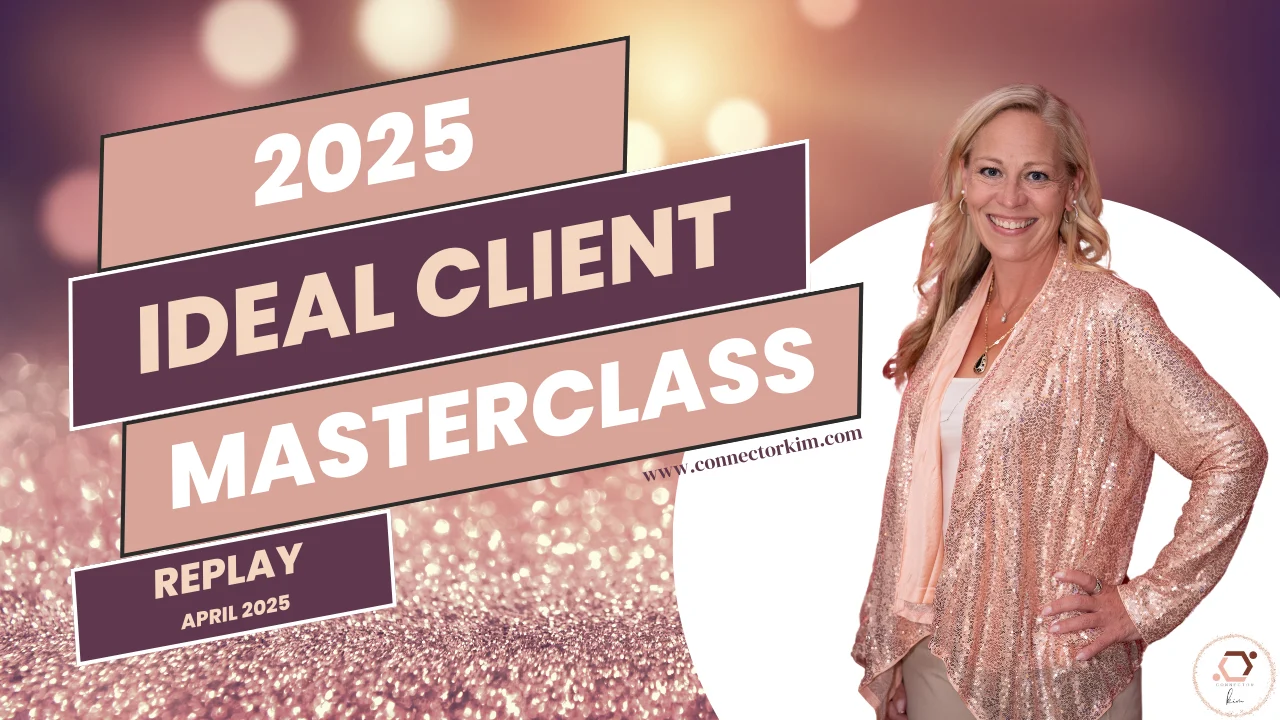 Ideal Client Roadmap Masterclass Replay - April 2025